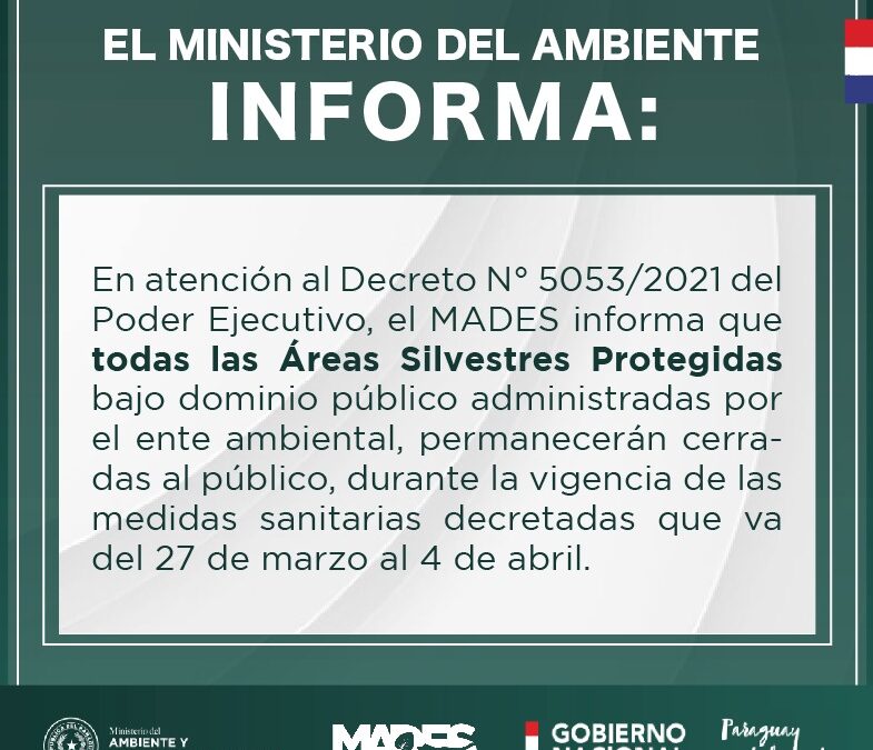 MADES dispone el cierre de las áreas protegidas como medida ante el COVID-19
