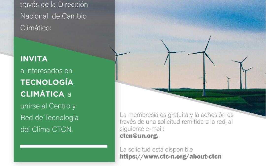 MADES invita a sectores interesados en tecnología climática a unirse al Centro y Red de Tecnología del Clima