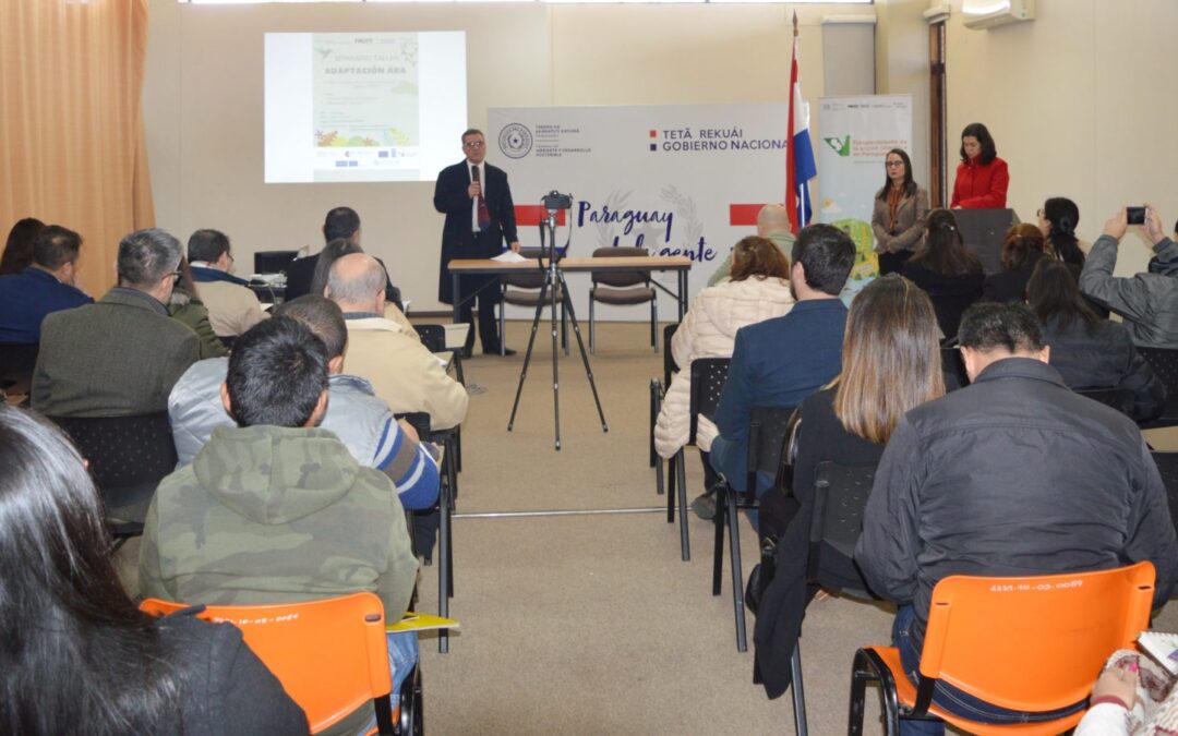 Realizan Seminario-Taller “Adaptación Ára” sobre avances en materia de políticas públicas y financiamiento climático relacionado a la Adaptación