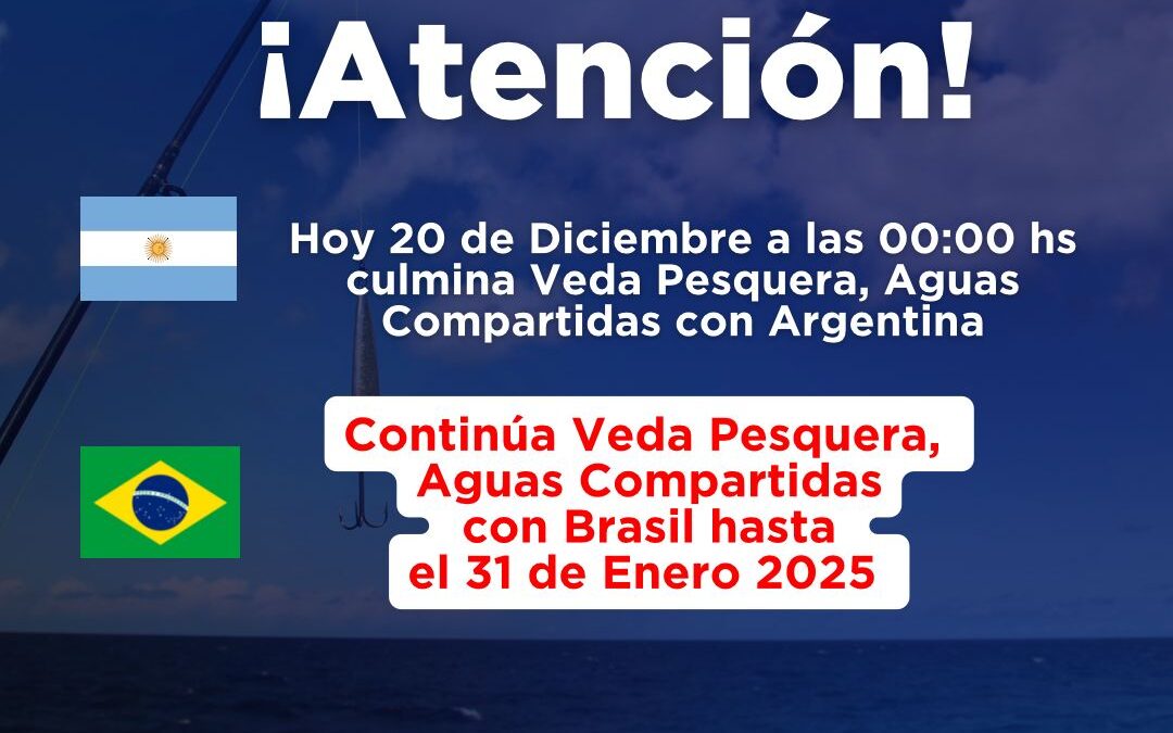Finalización del período de veda pesquera en aguas compartidas con Argentina
