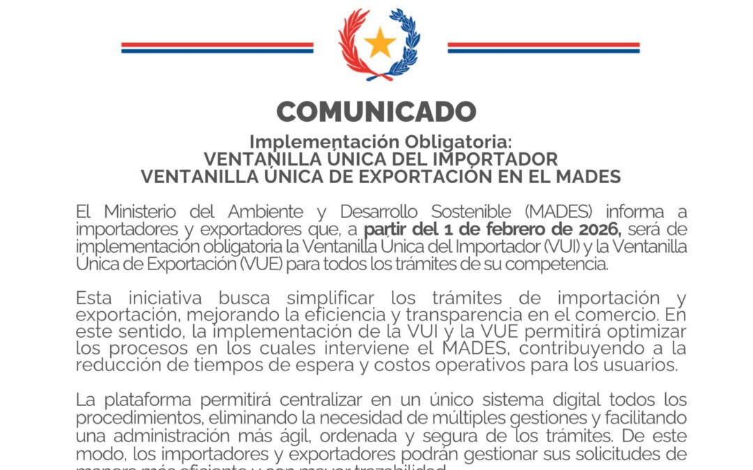 Implementación obligatoria de la Ventanilla Única del Importador y la Ventanilla Única de Exportación en el MADES