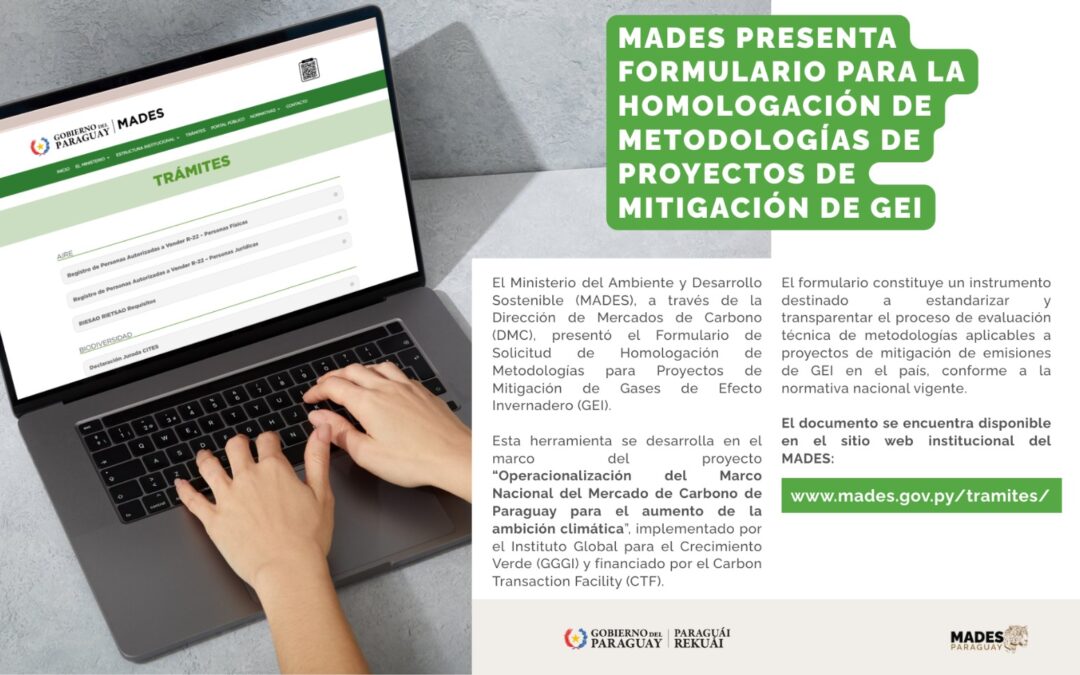 Lanzamiento del Formulario de Homologación de Metodologías para Proyectos de Mitigación de Gases de Efecto Invernadero